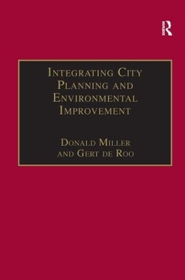 Integrating City Planning and Environmental Improvement - Gert De Roo