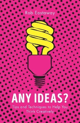Any Ideas? - Rob Eastaway
