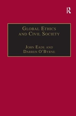 Global Ethics and Civil Society - Darren O'Byrne