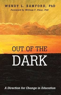 Out of the Dark - Wendy Leigh Samford