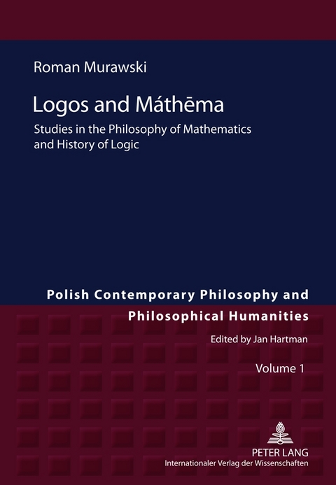 Logos and Máthēma - Roman Murawski