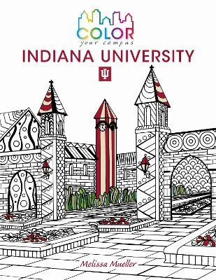 Color Your Campus—Indiana University