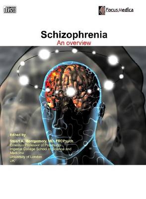Schizophrenia - Stuart A. Montgomery