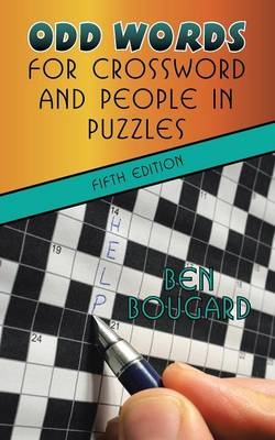 Odd Words for Crossword and People in Puzzles - Ben Bougard