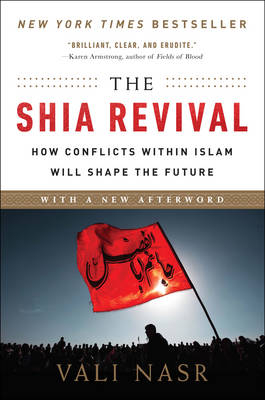 The Shia Revival - Vali Nasr