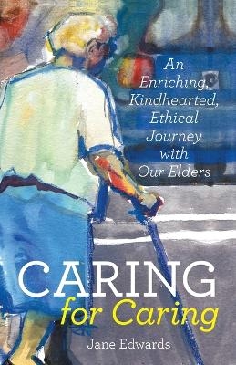 Caring for Caring - Programme Leader Mental Health Jane Edwards