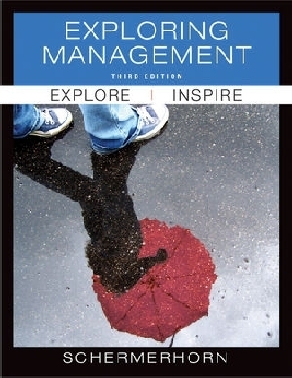 Exploring Management - John R. Schermerhorn