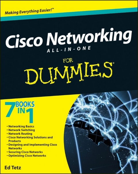 Cisco Networking All-in-One For Dummies - Edward Tetz