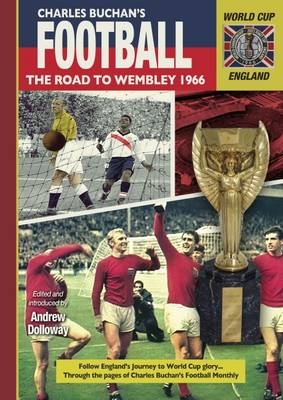 The Road to Wembley 1966