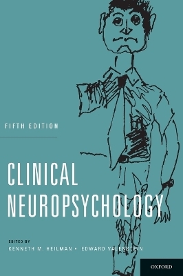 Clinical Neuropsychology -  HEILMAN,  Valenstein