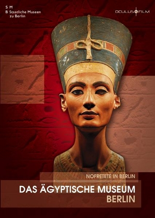 Das Ägyptische Museum Berlin