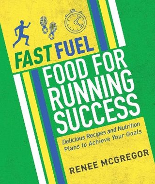 Fast Fuel: Food for Running Success