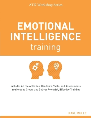 Emotional Intelligence Training - Karl Mulle