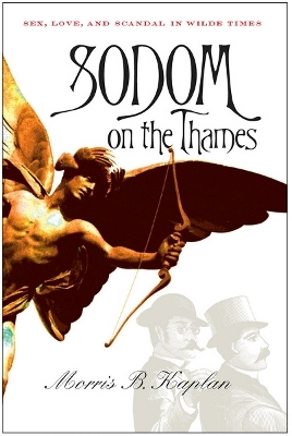Sodom on the Thames - Morris B. Kaplan