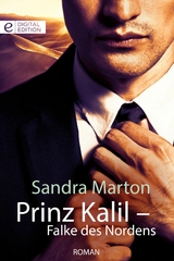 Prinz Kalil &ndash; Falke des Nordens - Sandra Marton