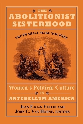 The Abolitionist Sisterhood - 