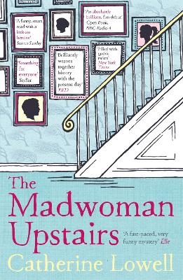 The Madwoman Upstairs - Catherine Lowell