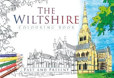 The Wiltshire Colouring Book: Past and Present
