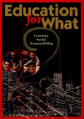 Education for What?