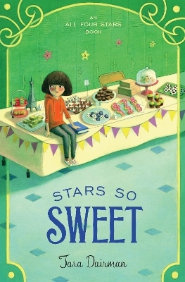 Stars So Sweet - Tara Dairman