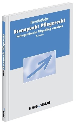 Brennpunkt Pflegerecht