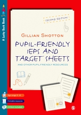 Pupil Friendly IEPs and Target Sheets - Gillian Shotton
