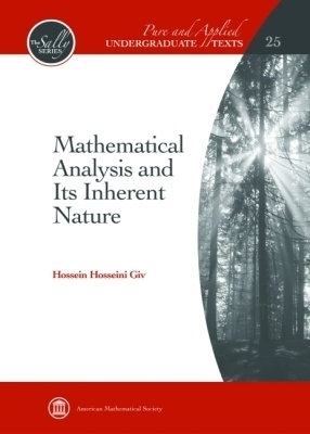 Mathematical Analysis and Its Inherent Nature - Hossein Hosseini Giv