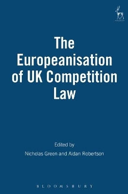 The Europeanisation of UK Competition Law - 
