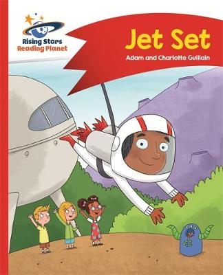 Reading Planet - Jet Set - Red A: Comet Street Kids - Adam Guillain, Charlotte Guillain