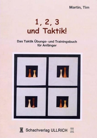 1,2,3 und Taktik !