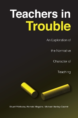 Teachers in Trouble - Stuart Piddocke, Romulo Magsino, Michael Manley-Casimir