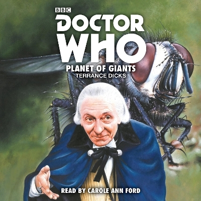 Doctor Who: Planet of Giants - Terrance Dicks