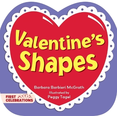 Valentine's Shapes - Barbara Barbieri McGrath