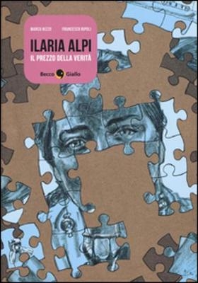 Ilaria Alpi. Il prezzo della verita - Marco Rizzo