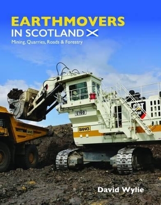 Earthmovers in Scotland