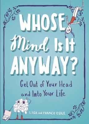 Whose Mind is it Anyway?