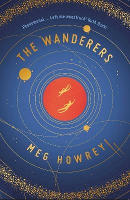 The Wanderers - Meg Howrey