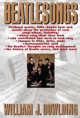 Beatlesongs - WILLIAM J. DOWLDING