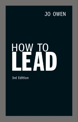 How to Lead - Jo Owen