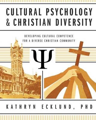 Cultural Psychology & Christian Diversity