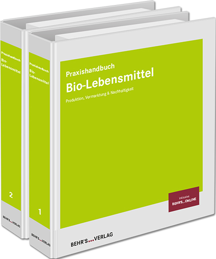 Praxishandbuch Bio-Lebensmittel - Dr. Alexander Beck, Dr. Fabian Buder, Dr. Wolfram Dienel, Dr. Franz Ehrnsperger, Dipl.-Ing. Rainer Gierloff, Dr. Marion Haccius, Peter Hahn, Prof. Dr. Ulrich Hamm, Dipl. troph. Anja Pruban, Susanne Horn, Beate Huber, Laurenz Klecker, Dr. Norbert Kolb, Elisabeth Pusch, Christine Rampold, Dr. Michael Rass, Ute Riedel, Dr. Stefan Rösler, Aleen Rothschild-Seidel, Diana Schaack, Dr. Hermann Schlöder, Hanspeter Schmidt, Dr. Andreas Wehlau, Dr. Andreas-Sascha Wendt, Dr. Matthias Wiemers, Dr. Carola Strassner, Sonja Struckmeier-Hoffmann, Thomas Weiß