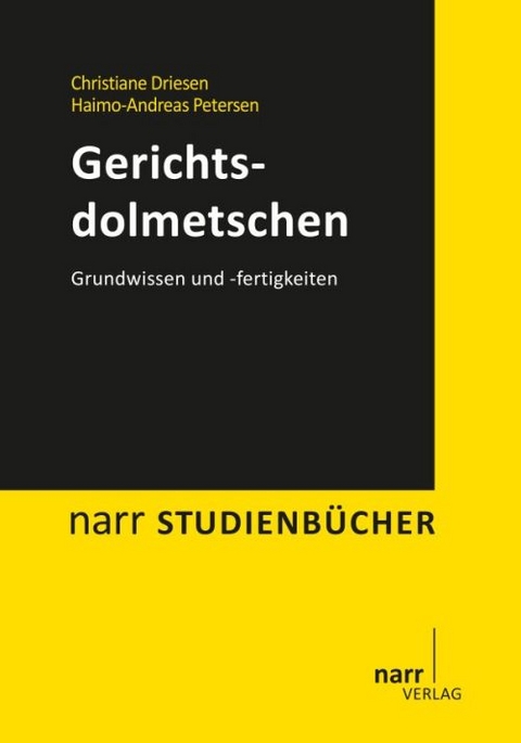 Gerichtsdolmetschen - Prof. Dr. Christiane Driesen, Haimo-Andreas Petersen
