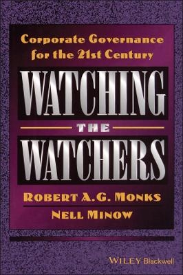 Watching the Watchers - Robert A. G. Monks, Nell Minow