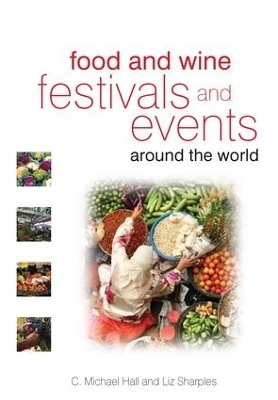 Food and Wine Festivals and Events Around the World - 