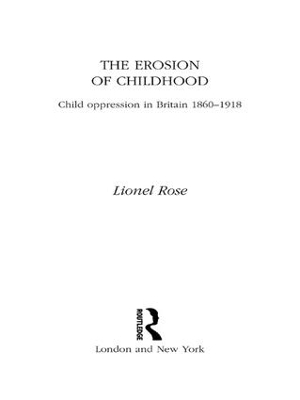 The Erosion of Childhood - Lionel Rose