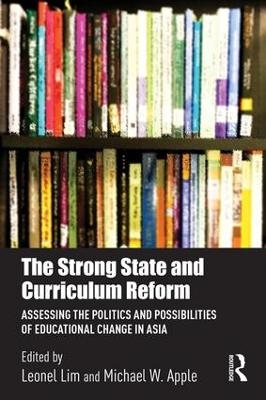 The Strong State and Curriculum Reform - 
