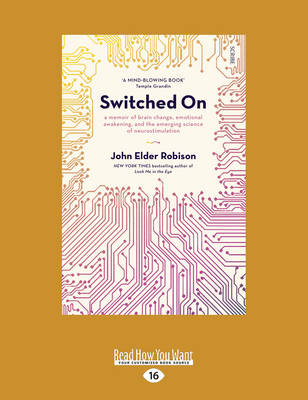 Switched On - John Elder Robison
