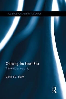Opening the Black Box - Gavin Smith