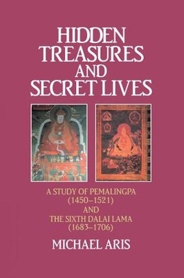 Hidden Treasures and Secret Lives - Michael Aris