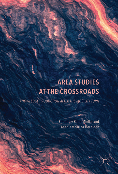 Area Studies at the Crossroads - 